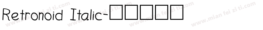 Retronoid Italic字体转换
